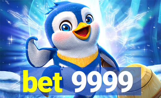 bet 9999